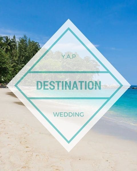 Destination Weddings – Preperation